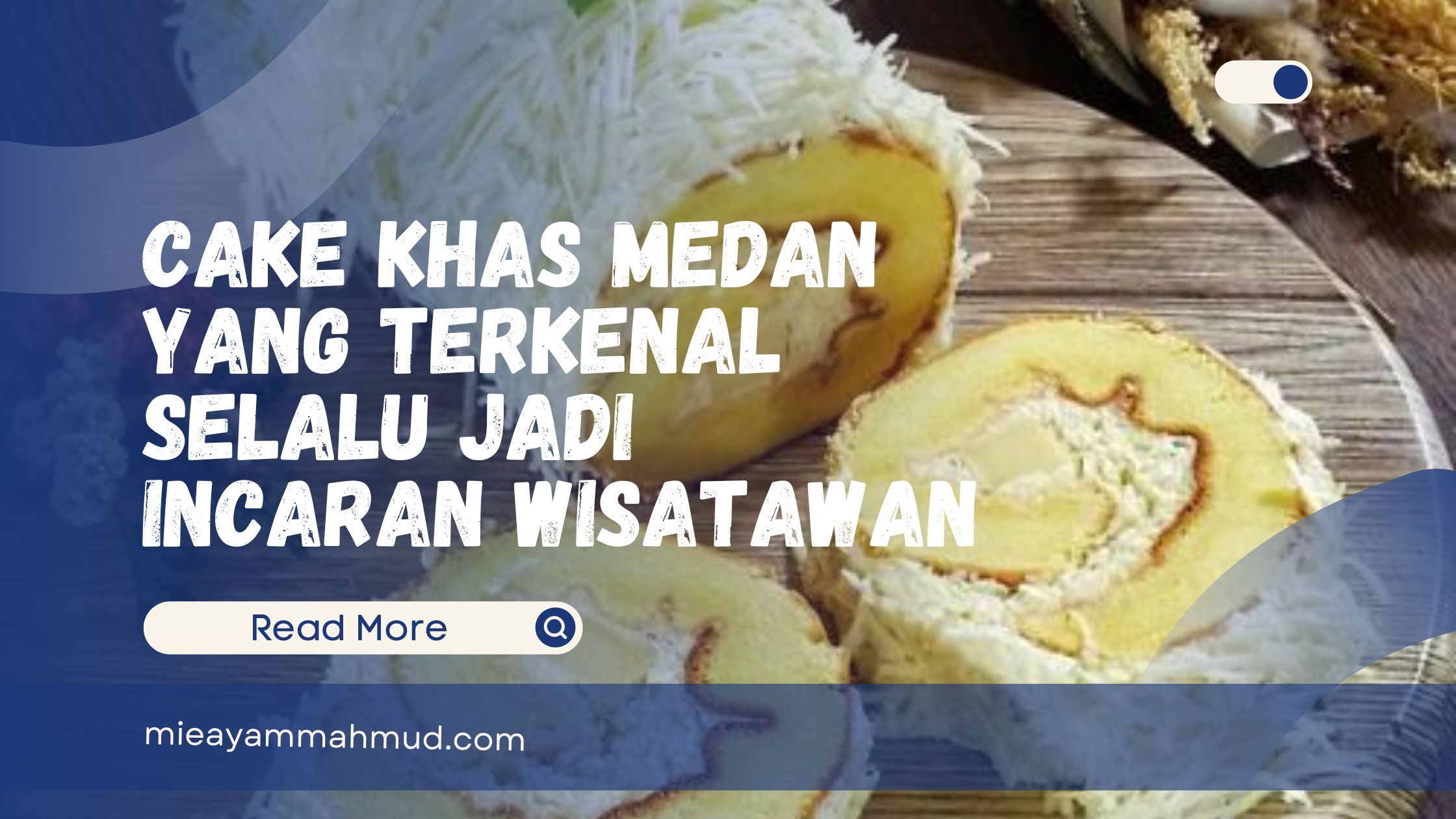 Cake Khas Medan Favorite