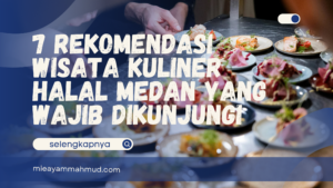 wisata kuliner halal medan