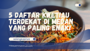 kwetiau terdekat