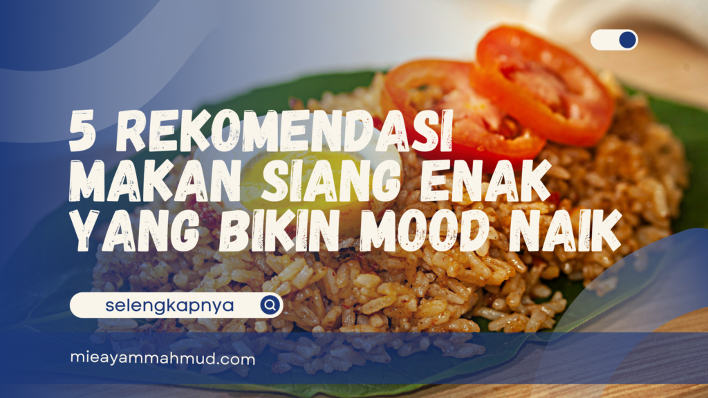 rekomendasi makan siang