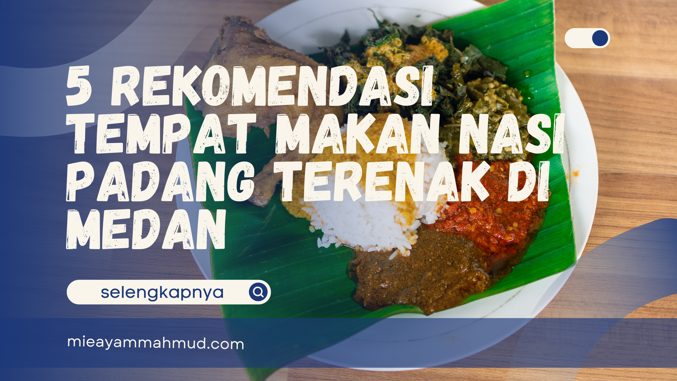 nasi padang terenak di medan