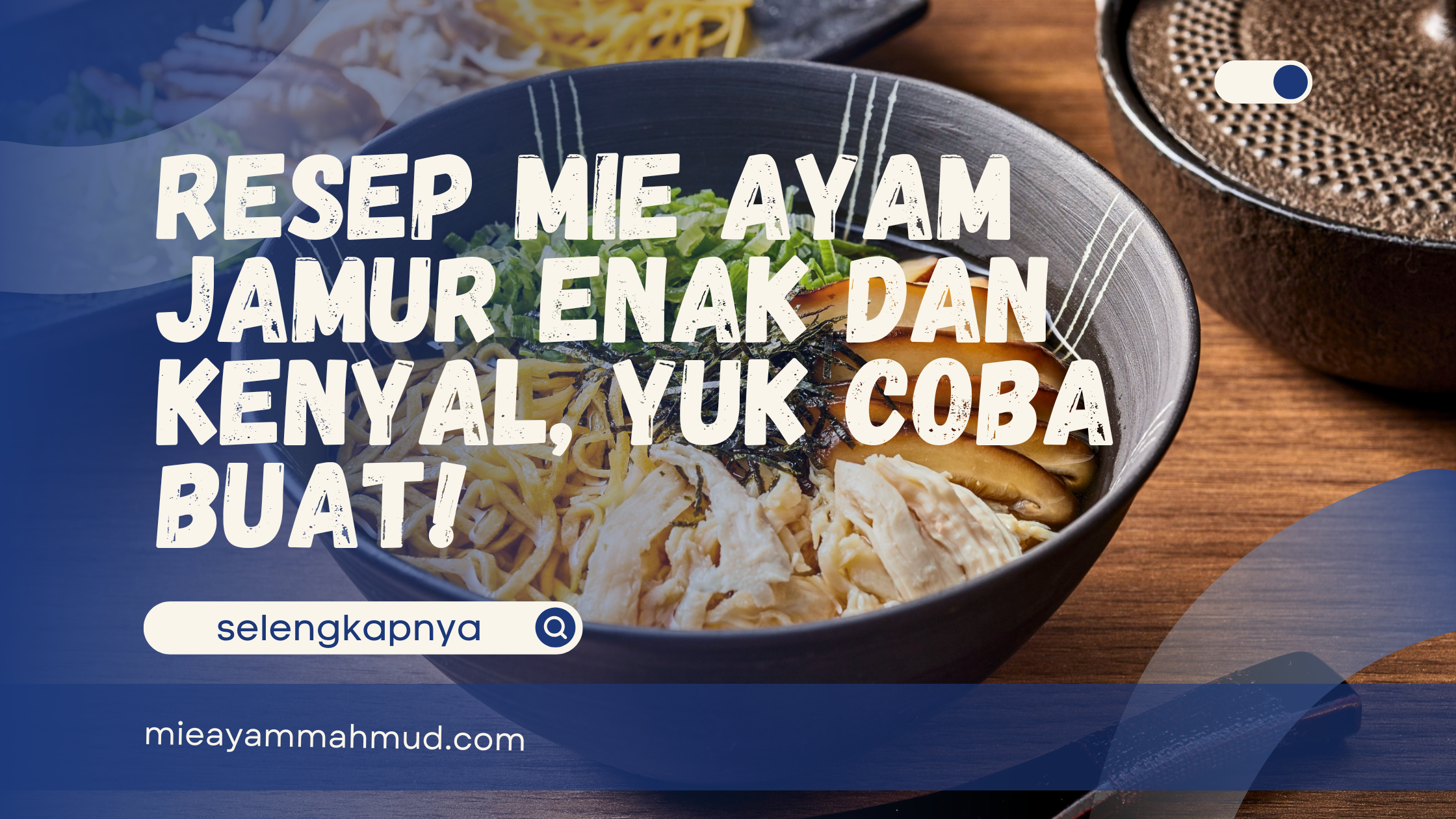 resep mie ayam jamur